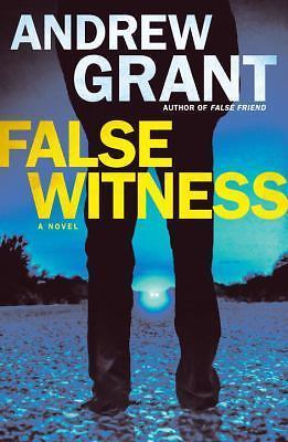 False witness grant andrew - by, grant,